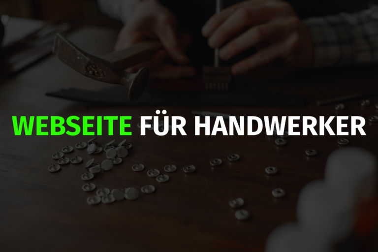 Mehr über den Artikel erfahren Webseite für Handwerker – Mehr Anfragen durch professionelle Online-Präsenz